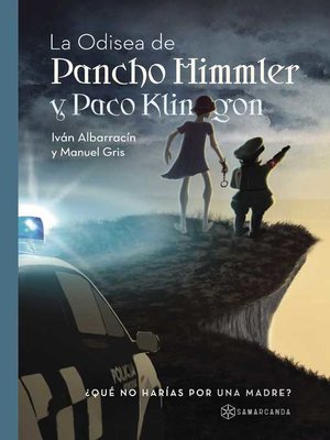 cover image of La odisea de Pancho Himmler y Paco Klingon